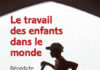 Le travail des enfants dans le monde: entretien avec Bénédicte Manier
