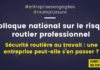 Premier colloque national sur le risque routier professionnel